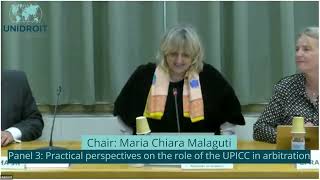 30 Years of UPICC Past Present and Future Relevance UNIDROIT 67 May 2024  Panel 3 [upl. by Annaehs]