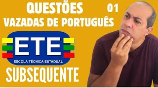 QUESTÕES VAZADA DE PORTUGUÊS ETE SUBSEQUENTE 20242  01 [upl. by Lapo212]