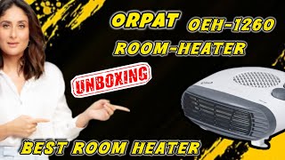 Orpat OEH1260 Room Heater Unboxing  roomheater orpatroomheater bestroomheater oeh1260 zfr07 [upl. by Dnalyag911]