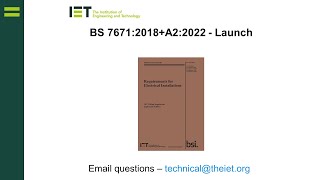 Amendment 2 2022 to BS 76712018 18th Edition of the IET Wiring Regulations Launch [upl. by Nosyd]