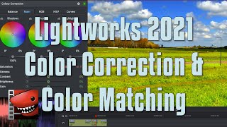 Lightworks 2021 Color Correction for Beginners [upl. by Atived831]