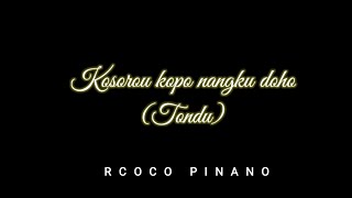 Kosorou kopo Nangku doho  Female Karaoke Versi Piano [upl. by Ludovick]