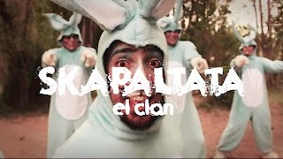 Skapaltata  El Clan Video Oficial [upl. by Boleslaw16]