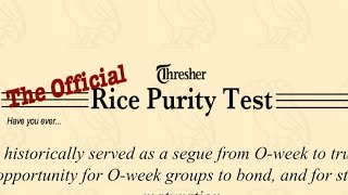 Rice Purity Test [upl. by Ahsilif]