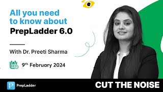 Explore PrepLadder 60  FAQ with Dr Preeti Sharma [upl. by Ljoka]