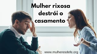 Mulher rixosa destrói o casamento [upl. by Drannek]