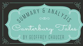 Canterbury Tales by Geoffrey Chaucer Summary and Analysis [upl. by Negiam139]