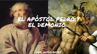 EL APÓSTOL PEDRO Y EL DEMONIO [upl. by Julianne228]