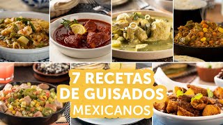 7 recetas de guisados mexicanos  Kiwilimón [upl. by Enihsnus]