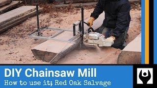 How to Use a Chainsaw Mill Built from Scratch [upl. by Shepard]