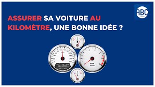 Assurer sa voiture au kilomètre une bonne idée [upl. by Able843]