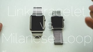 Apple Watch Milanese Loop vs Link Bracelet [upl. by Roderick]