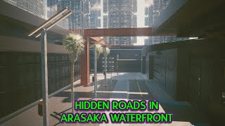 Hidden Roads in Arasaka Waterfront Cut Content [upl. by Eiznik599]