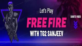 🔴 LIVE Free Fire Live Custom Room l Unlimited Custom With tg2 sanjeev Live  Gerena Free Fire [upl. by Siugram]