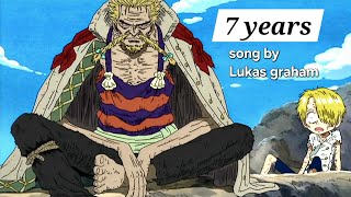 😭 Zeff and Sanji 😭  Lukas Graham  7 years [upl. by Cummings]