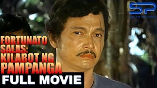 FORTUNATO SALAS KILABOT NG PAMPANGA  Full Movie  Action [upl. by Amoreta350]