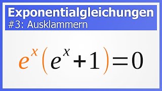 Exponentialgleichungen lösen 3 Ausklammern  How to Mathe [upl. by Okir]