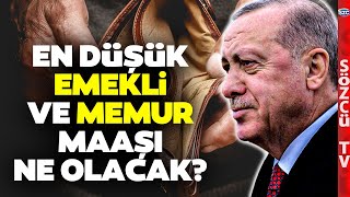 Kök Aylık SSK BağKur Emekli ve Memur Zammı En Düşük Emekli Maaşı Ne Kadar Olacak [upl. by Ahsiema]