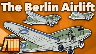 Berlin Airlift The Cold War Begins  Extra History [upl. by Eniretac]