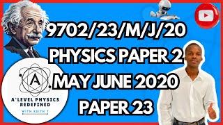 AS LEVEL PHYSICS 9702 PAPER 2  MayJune 2020  Paper 23  9702\23\M\J\20 [upl. by Tnattirb]