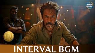 Leo  Interval BGM  Leo BGM  Badass Theme BGM  Anirudh BGMs [upl. by Gabriela]