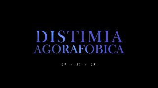 DISTIMIA AGORAFÓBICA  Full live Set 271023 [upl. by Adniram818]