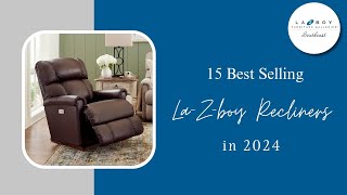 15 Best Selling LaZBoy Recliners in 2024 [upl. by Enila]