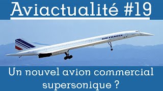 Bientôt un nouvel avion avion commercial supersonique [upl. by Iarised]