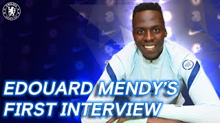 Edouard Mendys First Chelsea Interview  Welcome To Chelsea  Exclusive [upl. by Assyram]