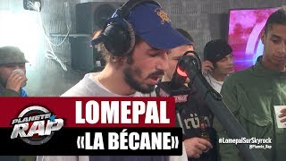 Lomepal quotLa bécanequot version acoustique PlanèteRap [upl. by Eneryt339]