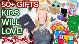 50 Gifts Your Kids Will LOVE This Christmas ULTIMATE Kids Gift Guide 2023 What Ive Got My Kids [upl. by Becht518]