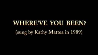 Whereve You Been 1989  Kathy Mattea song for piano [upl. by Eannyl952]