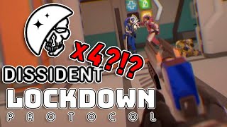 I GOT DISSIDENT 4 TIMES IN A ROW  LOCKDOWN Protocol Funny Gameplay [upl. by Niala978]