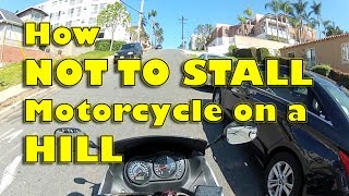 How to NOT STALL Motorcycle on a Hill [upl. by Ornstead]