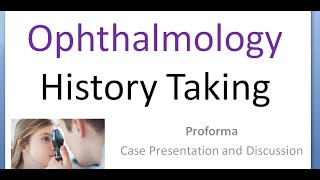 Ophthalmology history taking proforma format case presentation discussion clinical practical pattern [upl. by Niltiak]