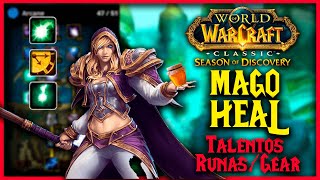 WOW CLASSIC SoD GUÍA MAGO HEAL COMPLETA  EQUIPO TALENTOS RUNAS  SEASON OF DISCOVERY  MUCHAMIEL [upl. by Batholomew]