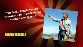 quotQuattordici Anni Dopo Giustizia per Angelo Vassallo il Sindaco Coraggiosoquot [upl. by Katzir52]