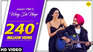 Ammy Virk  WANG DA NAAP Official Video ft Sonam Bajwa  Muklawa  Punjabi Song 2019 [upl. by Elianore274]