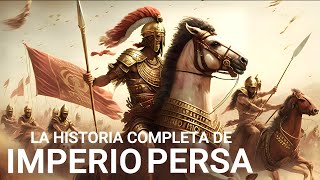 La HISTORIA COMPLETA del Imperio Persa Documental 4K [upl. by Memberg]