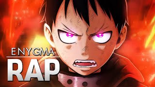 Rap do Shinra Fire Force  Vou Ser Um Herói  Enygma 65 [upl. by Eerhs]