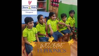 EuroKids Thiruporur EUPHONICS is phonics language program eurokids preschool phonics shorts [upl. by Suqram]