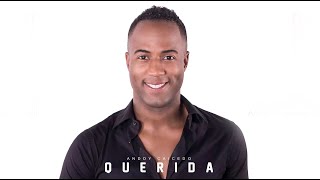 Anddy Caicedo  Querida [upl. by Amyaj]