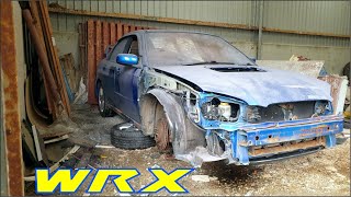 Restoration Of An Abandoned Subaru WRX  Genuine Barn Find [upl. by Prud501]