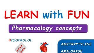 Learn with fun  Pharmacology concepts [upl. by Nojid]