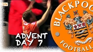 Blackpool FC Advent Calendar  7th 7 Goals By Number 7s [upl. by Treboh]