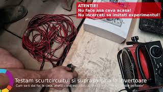 Testam scurtcircuitul si suprasarcina la invertoare  Crezi ca invertorul quotle stie pe toatequot [upl. by Rachel229]