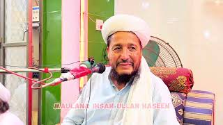 tarkha Melfil bayan maulana ihsan ullah Haseen [upl. by Ahsimot]