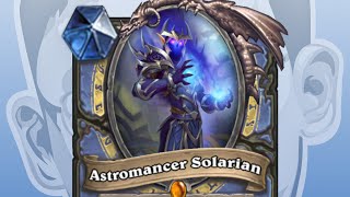 Astromancer Solarian Trumps Ashes of Outland Reveal  Hearthstone [upl. by Nnairam319]