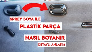 Cilala Parlat  Sprey Boya ile Plastik Aksam Nasıl Boyanır Detaylı Anlatım [upl. by Waylen246]