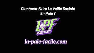 Comment Faire La Veille Sociale En Paie [upl. by Nevah]